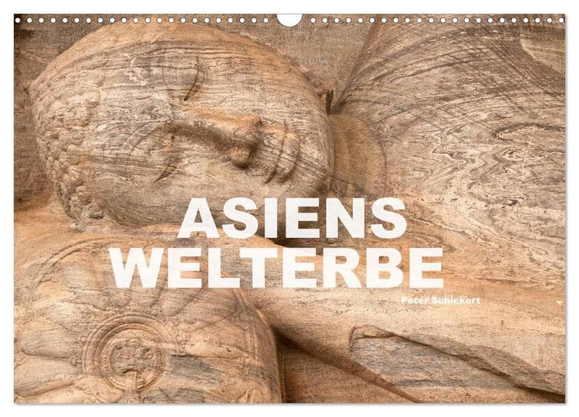 Asiens Welterbe (Wandkalender 2026 DIN A3 quer), CALVENDO Monatskalender
