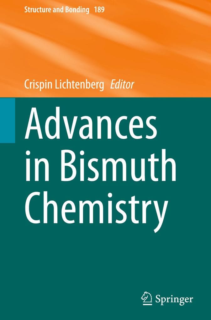 Advances in Bismuth Chemistry