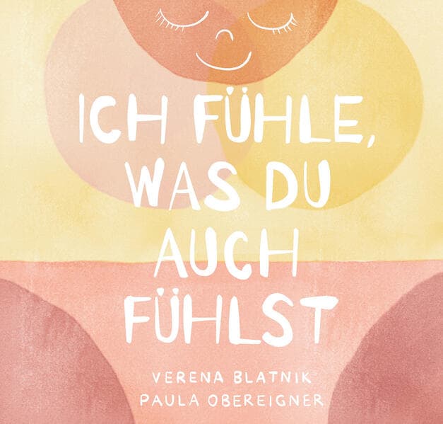 Ich fühle, was du fühlst