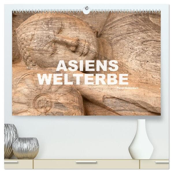 Asiens Welterbe (hochwertiger Premium Wandkalender 2026 DIN A2 quer), Kunstdruck in Hochglanz