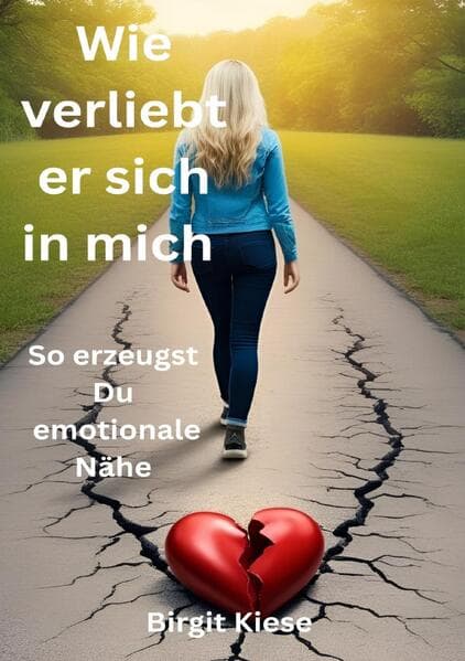 Wie verliebt er sich in mich - So erzeugst Du emotionale Nähe