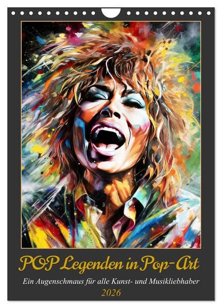 POP Legenden in Pop-Art (Wandkalender 2026 DIN A4 hoch), CALVENDO Monatskalender