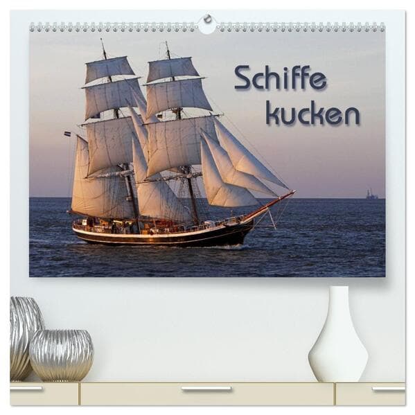 Schiffe kucken (hochwertiger Premium Wandkalender 2026 DIN A2 quer), Kunstdruck in Hochglanz