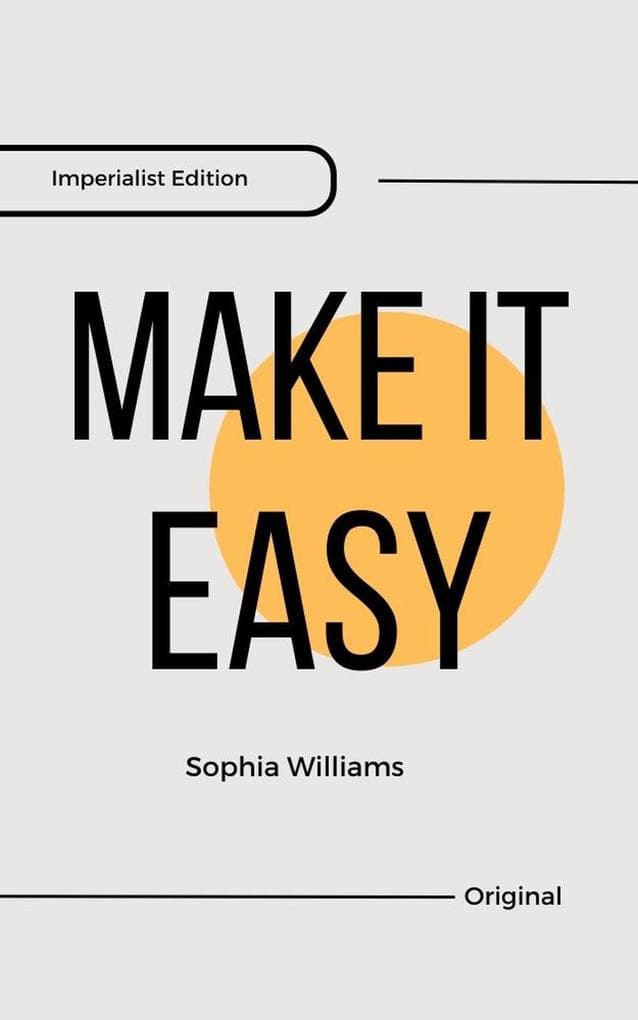 Make it Easy (Controlling your Mind, #1)