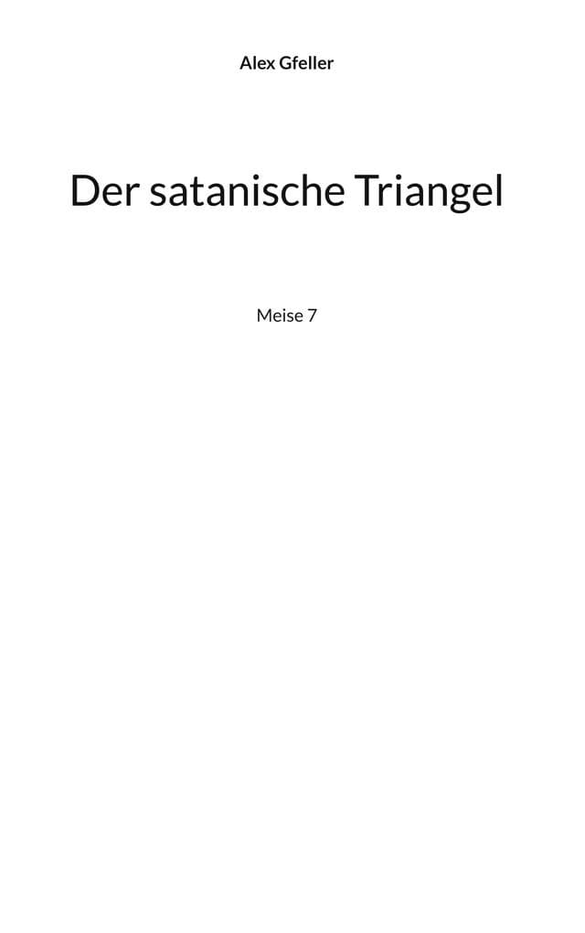 Der satanische Triangel