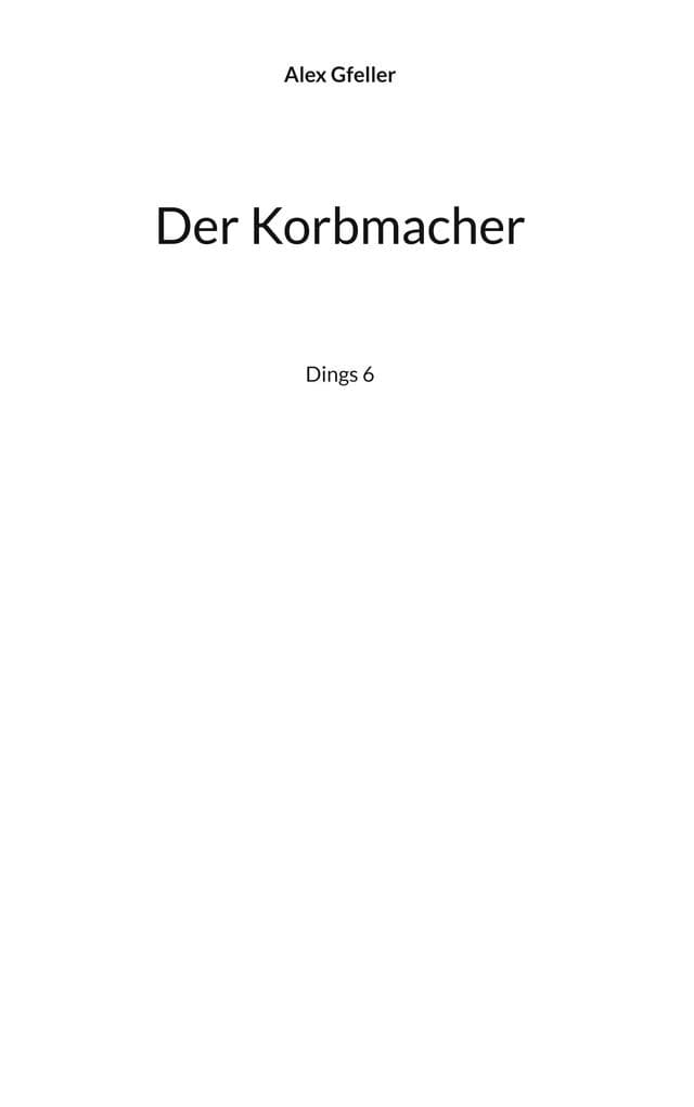 Der Korbmacher