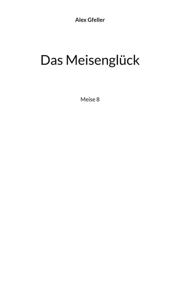 Das Meisenglück