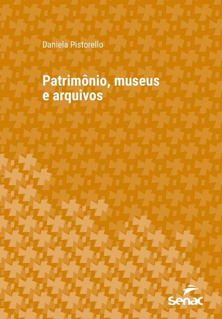 Patrimônio, museus e arquivos