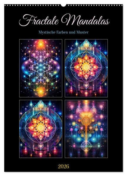 Fractale Mandalas (Wandkalender 2026 DIN A2 hoch), CALVENDO Monatskalender