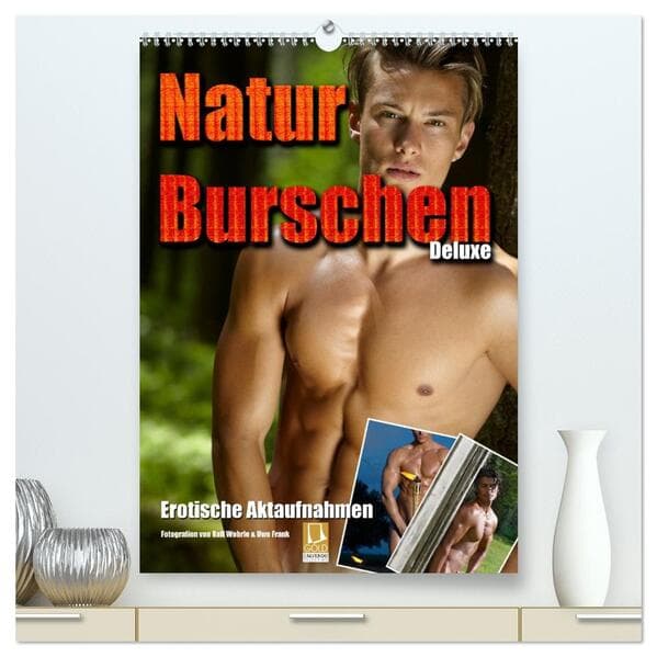 Naturburschen Deluxe (hochwertiger Premium Wandkalender 2026 DIN A2 hoch), Kunstdruck in Hochglanz