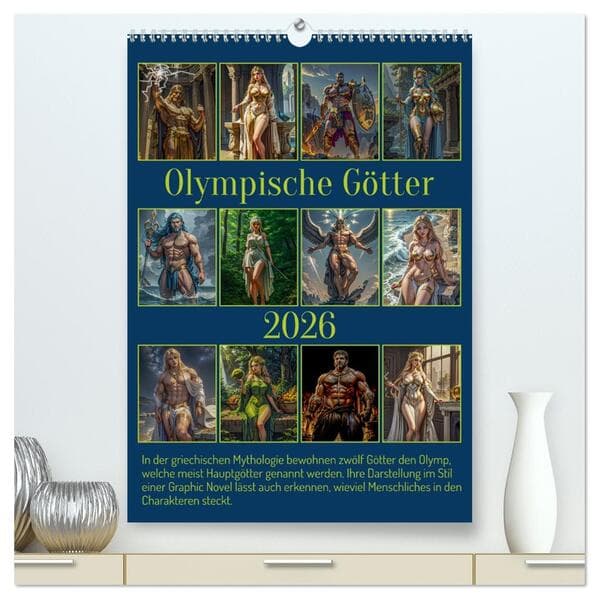 Olympische Götter (hochwertiger Premium Wandkalender 2026 DIN A2 hoch), Kunstdruck in Hochglanz