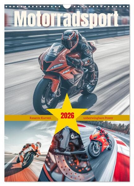 Motorradsport (Wandkalender 2026 DIN A3 hoch), CALVENDO Monatskalender