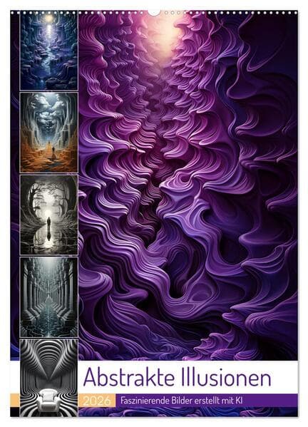 Abstrakte Illusionen (Wandkalender 2026 DIN A2 hoch), CALVENDO Monatskalender