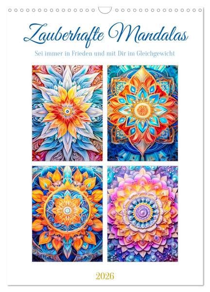 Zauberhafte Mandalas (Wandkalender 2026 DIN A3 hoch), CALVENDO Monatskalender