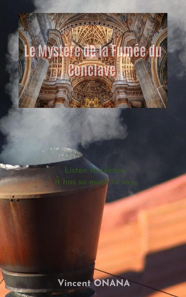 Le Mystère de la Fumée du Conclave (Les secrets du vatican, #2)