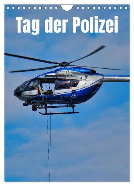 Tag der Polizei (Wandkalender 2026 DIN A4 hoch), CALVENDO Monatskalender
