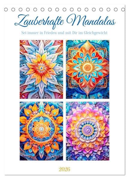 Zauberhafte Mandalas (Tischkalender 2026 DIN A5 hoch), CALVENDO Monatskalender