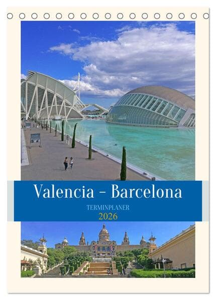 Valencia - Barcelona Terminplaner (Tischkalender 2026 DIN A5 hoch), CALVENDO Monatskalender