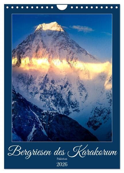 Bergriesen des Karakorum (Wandkalender 2026 DIN A4 hoch), CALVENDO Monatskalender