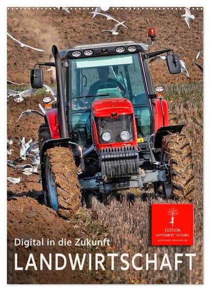 Landwirtschaft - digital in die Zukunft (Wandkalender 2026 DIN A2 hoch), CALVENDO Monatskalender
