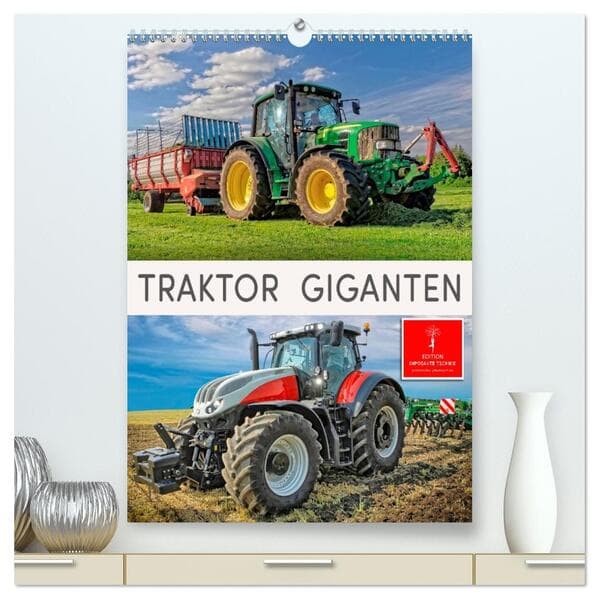 Traktor Giganten (hochwertiger Premium Wandkalender 2026 DIN A2 hoch), Kunstdruck in Hochglanz