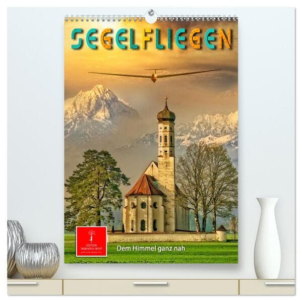Segelfliegen - dem Himmel ganz nah (hochwertiger Premium Wandkalender 2026 DIN A2 hoch), Kunstdruck