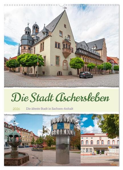 Die Stadt Aschersleben (Wandkalender 2026 DIN A2 hoch), CALVENDO Monatskalender