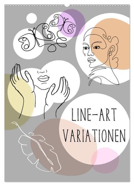 Line-Art Variationen (Wandkalender 2026 DIN A2 hoch), CALVENDO Monatskalender