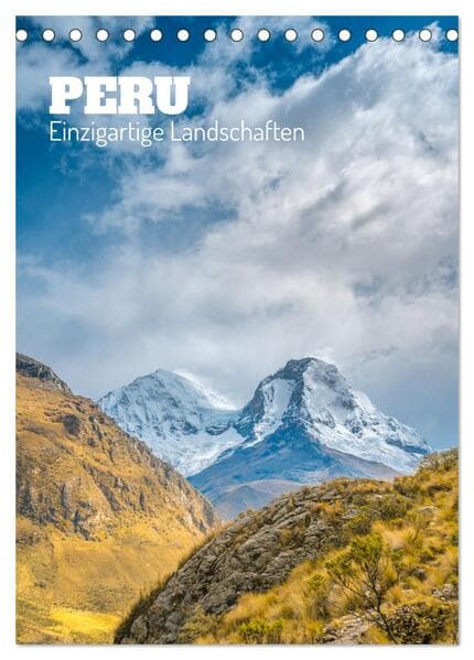 Peru - Einzigartige Landschaften (Tischkalender 2026 DIN A5 hoch), CALVENDO Monatskalender