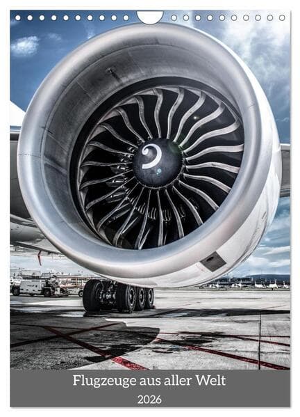 Flugzeuge aus aller Welt (Wandkalender 2026 DIN A4 hoch), CALVENDO Monatskalender