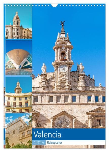 Valencia - Reiseplaner (Wandkalender 2026 DIN A3 hoch), CALVENDO Monatskalender