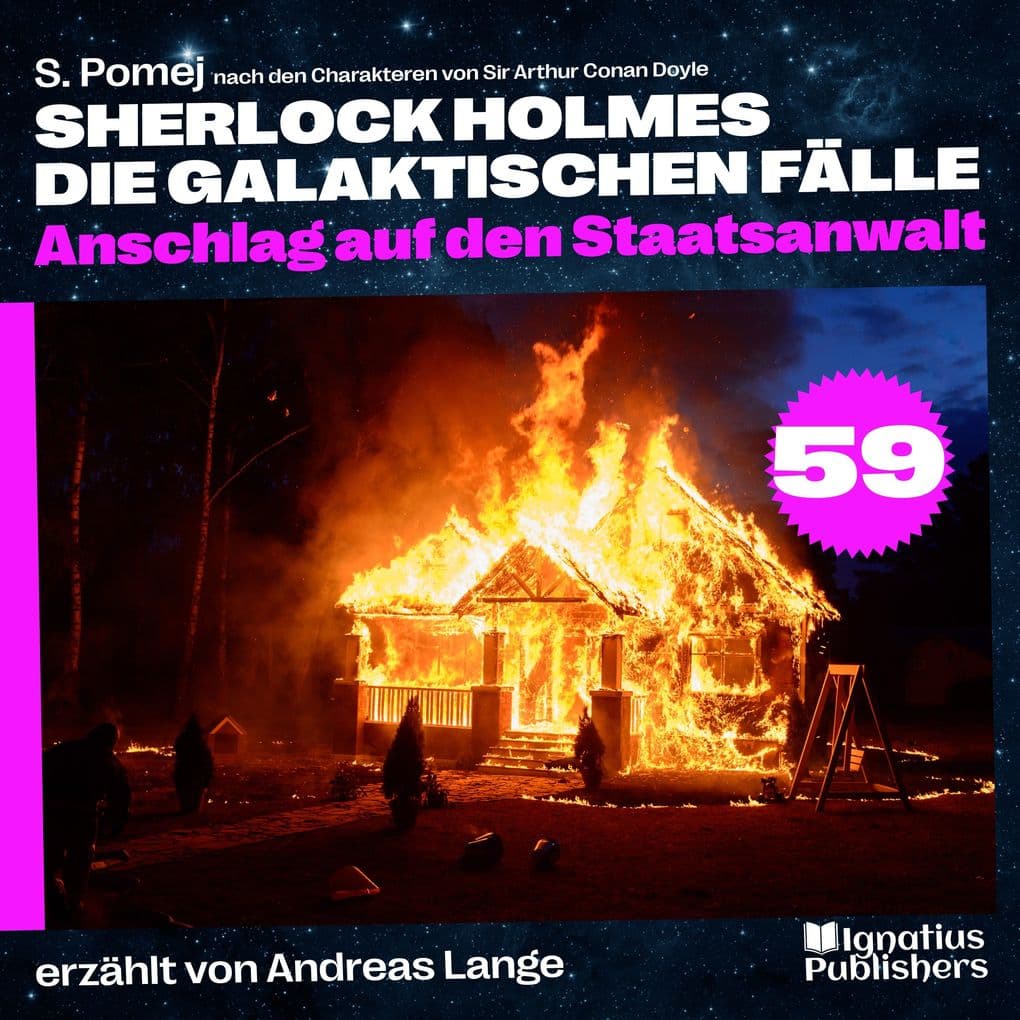 Anschlag auf den Staatsanwalt (Sherlock Holmes - Die galaktischen Fälle, Folge 59)