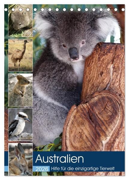 Australien - Hilfe für die einzigartige Tierwelt (Tischkalender 2026 DIN A5 hoch), CALVENDO Monatska