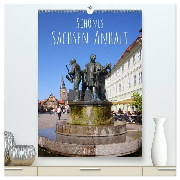 Schönes Sachsen-Anhalt (hochwertiger Premium Wandkalender 2026 DIN A2 hoch), Kunstdruck in Hochglanz