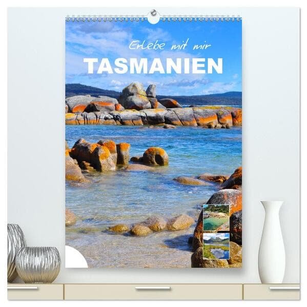 Erlebe mit mir Tasmanien (hochwertiger Premium Wandkalender 2026 DIN A2 hoch), Kunstdruck in Hochgla