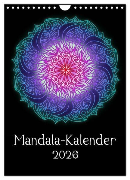 Mandala-Kalender 2026 (Wandkalender 2026 DIN A4 hoch), CALVENDO Monatskalender