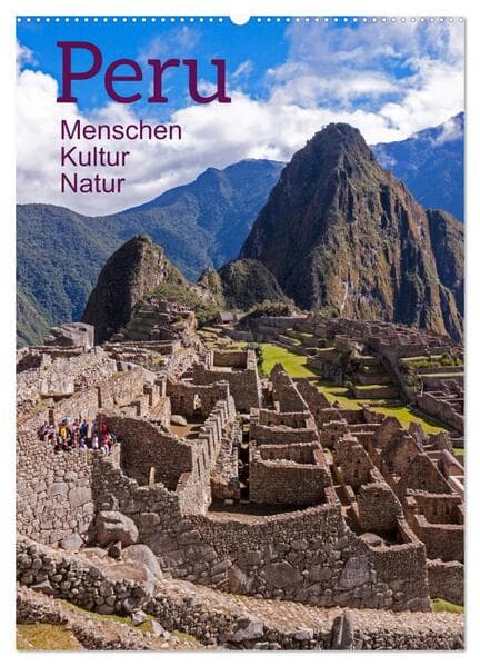 Peru - Kultur - Menschen - Natur (Wandkalender 2026 DIN A2 hoch), CALVENDO Monatskalender