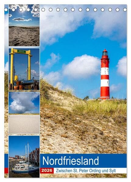 Nordfriesland, Zwischen St. Peter Ording und Sylt (Tischkalender 2026 DIN A5 hoch), CALVENDO Monatsk