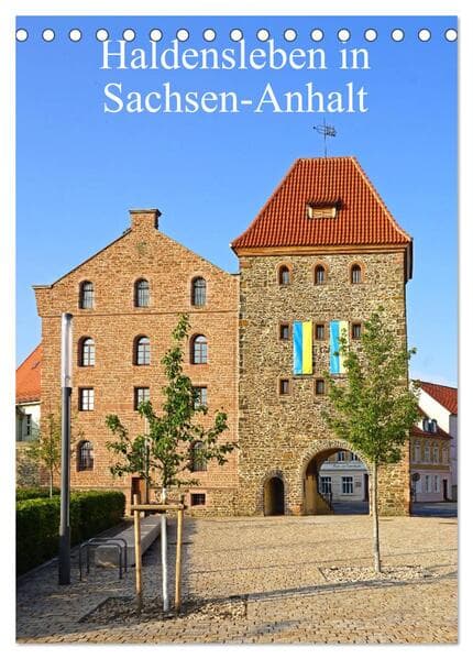 Haldensleben in Sachsen-Anhalt (Tischkalender 2026 DIN A5 hoch), CALVENDO Monatskalender