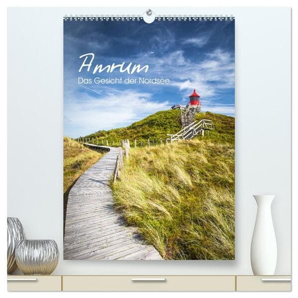 Amrum - Das Gesicht der Nordsee (hochwertiger Premium Wandkalender 2026 DIN A2 hoch), Kunstdruck in