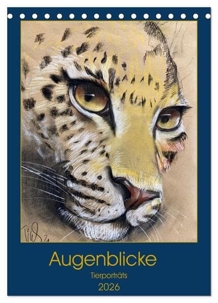 Augenblicke - Tierporträts (Tischkalender 2026 DIN A5 hoch), CALVENDO Monatskalender