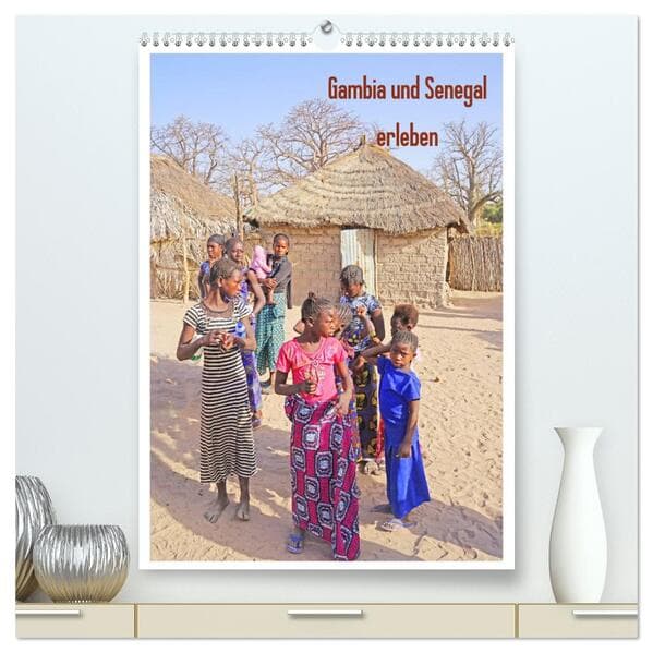 Gambia und Senegal erleben (hochwertiger Premium Wandkalender 2026 DIN A2 hoch), Kunstdruck in Hochg