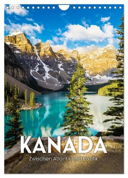 Kanada - Zwischen Atlantik und Pazifik. (Wandkalender 2026 DIN A4 hoch), CALVENDO Monatskalender