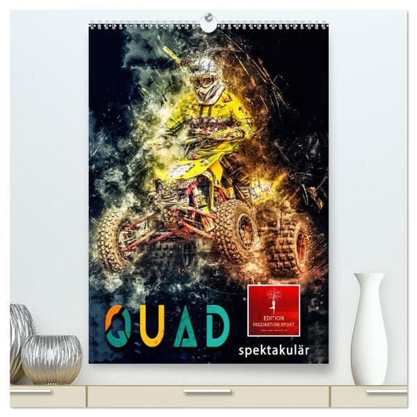 Quad spektakulär (hochwertiger Premium Wandkalender 2026 DIN A2 hoch), Kunstdruck in Hochglanz