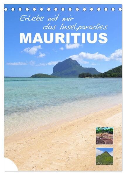 Erlebe mit mir das Inselparadies Mauritius (Tischkalender 2026 DIN A5 hoch), CALVENDO Monatskalender