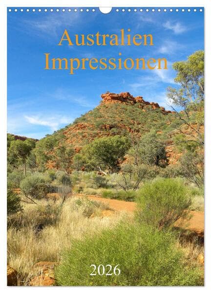 Australien - Impressionen (Wandkalender 2026 DIN A3 hoch), CALVENDO Monatskalender