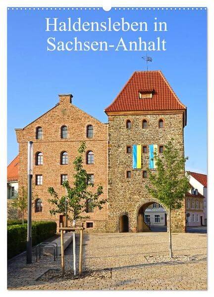 Haldensleben in Sachsen-Anhalt (Wandkalender 2026 DIN A2 hoch), CALVENDO Monatskalender
