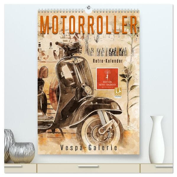 Motorroller - Vespa Galerie (hochwertiger Premium Wandkalender 2026 DIN A2 hoch), Kunstdruck in Hoch