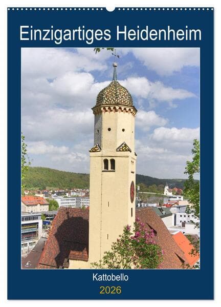 Einzigartiges Heidenheim (Wandkalender 2026 DIN A2 hoch), CALVENDO Monatskalender