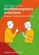 Konfliktkompetenz entwickeln